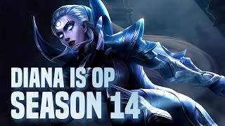 Diana Is OP In Season 14 !!