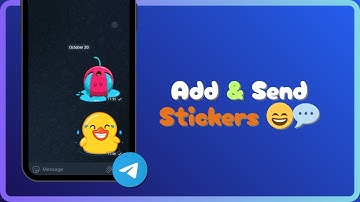 How to Send Stickers on Telegram | Make Your Chats More Fun in Seconds!