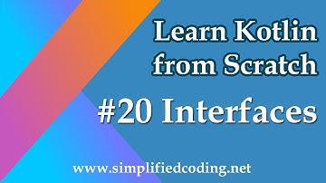 #20 Kotlin Programming Tutorial - Interface