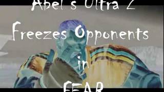 Abel's Ultra 2 freezes opponents in FEAR
