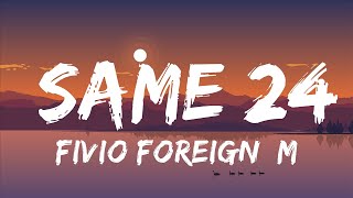 Fivio Foreign, Meek Mill - Same 24 | BMR MUSIC