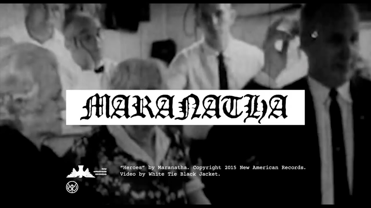 Watch Maranatha - Heroes (OFFICIAL LYRIC VIDEO) - AN HM MAGAZINE EXCLUSIVE on YouTube Watch Maranatha - Heroes (OFFICIAL LYRIC VIDEO) - AN HM MAGAZINE EXCLUSIVE on YouTube