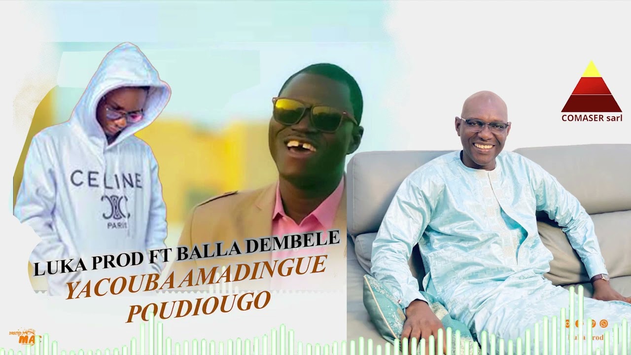 LUKA PROD FT BALLA DEMBÉLÉ (YACOUBA AMADINGUE POUDIOUGO) 2025