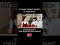 北朝鮮女性軍人の末路 | North Korean Female Soldiers' Reality... #dprk #北朝鮮 #脱北者