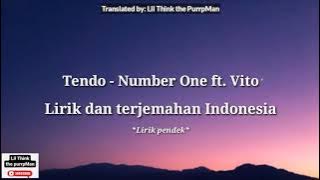 Tendo - Number One ft. Vito (Lirik dan terjemahan) | Bang her with the text, she's my number one