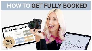3-Part Strategy to Get More Bookings with Dream Clients (+ Free Booking Dashboard!)