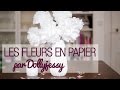 Faire des fleurs en papier  diy dco de mariage avec dollyjessy