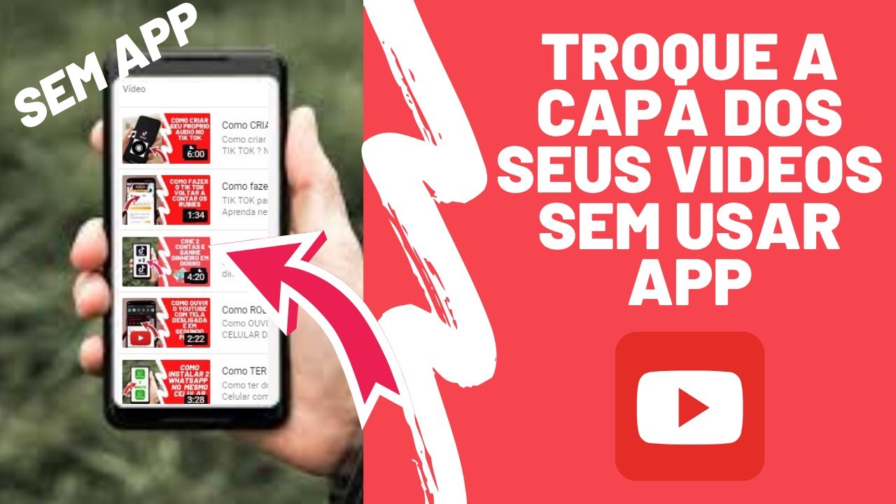 Como COLOCAR CAPA ou THUMB no video do YOUTUBE pelo celular SEM USAR ...