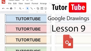 Google Drawings Tutorial - Lesson 9 - Formatting Properties