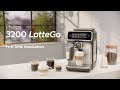 Philips Series 3200 LatteGo EP3246/70 Automatic Coffee Machine - How to Install and Use