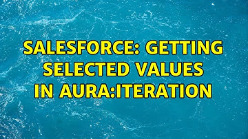 Salesforce: Getting selected values in aura:iteration (2 Solutions!!)