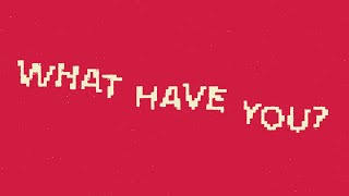 Mandelbro – What Have You Done To Me? (Lyric Video)