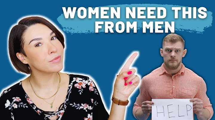 3 Things A Woman Needs From Her Man