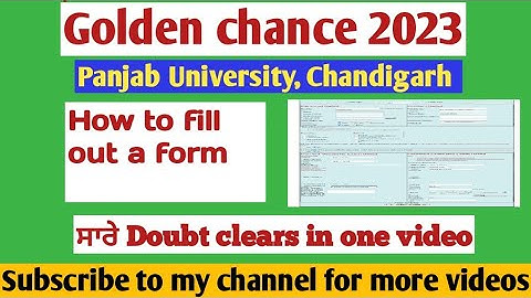 How to fill out a form# Golden Chance 2023# pu chandigarh # ug exam