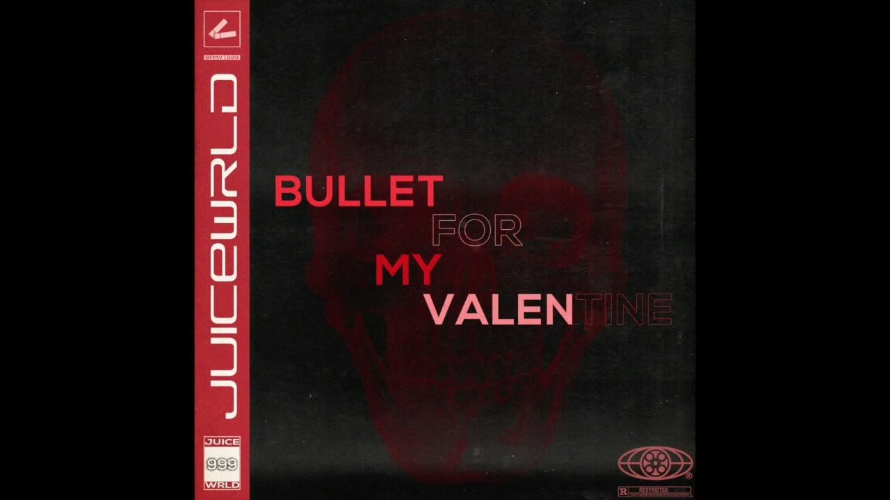 Bullet For My Valentine Juice Wrld Lyrics Juice WRLD - Bullet For My Valentine (Cover) - YouTube Music