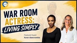 From War Room to Real Life: Karen Abercrombie on Making Time for What Matters