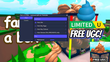 [FREE UGC] Fart in a Box Script Roblox 💩(AUTOFARM, AUTO EGGS, + MORE