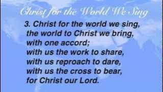 Christ for the World We Sing (United Methodist Hymnal #568)