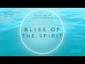 Soaking in His Presence - Bliss of Spirit | Official Audio