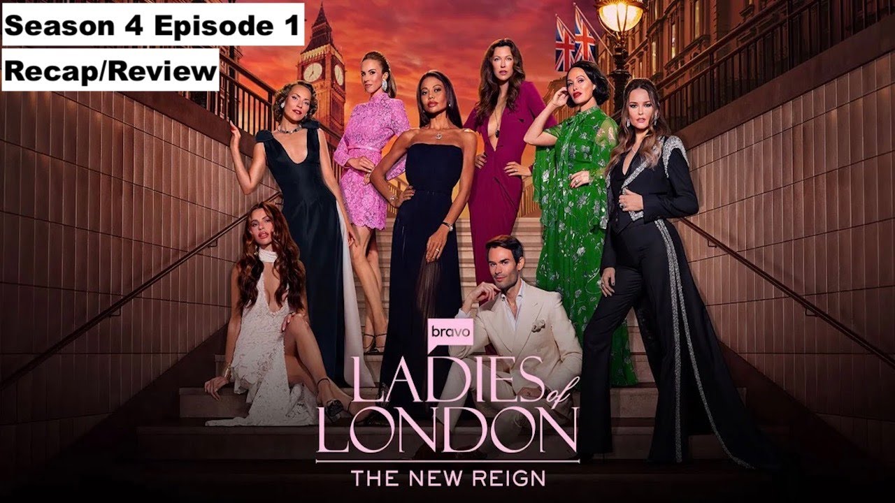 Ladies Of London Season 4 Ep.1 Recap/Review | A Fantastic Premiere!