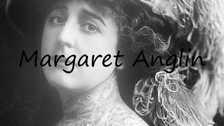 How to Pronounce Margaret Anglin?