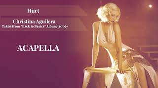 Hurt - Christina Aguilera (Acapella)