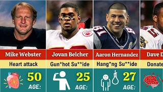 💔 50 NFL Players Who Died From SHOCKING DISEASES