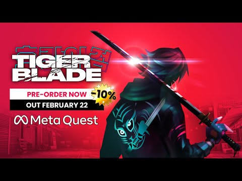 Tiger Blade | Meta Quest Release Date Trailer