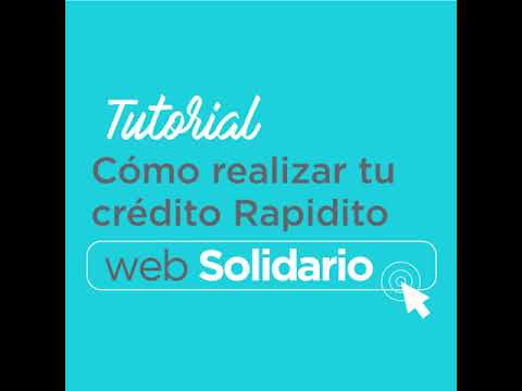 Tutorial: cómo realizar tu crédito Rapidito