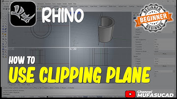 Rhino How To Use Clipping Plane