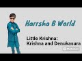Little Krishna:- Krishna and Denukasura