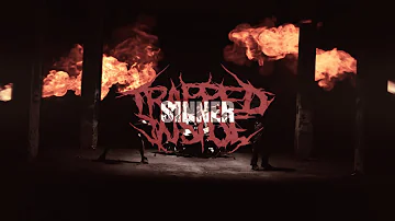 Trapped Inside - Sinner [Music Video]