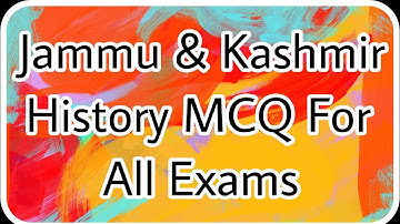 HISTORY MCQ SERIES FOR ALL EXAMS  JKSSB
