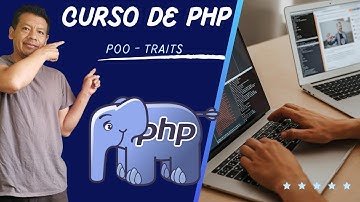 Traits en PHP: Qué Son y Cómo Usarlos Correctamente | Ejemplos Prácticos - Parte 25