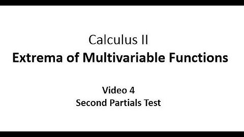 Second Partials Test for Local Extrema