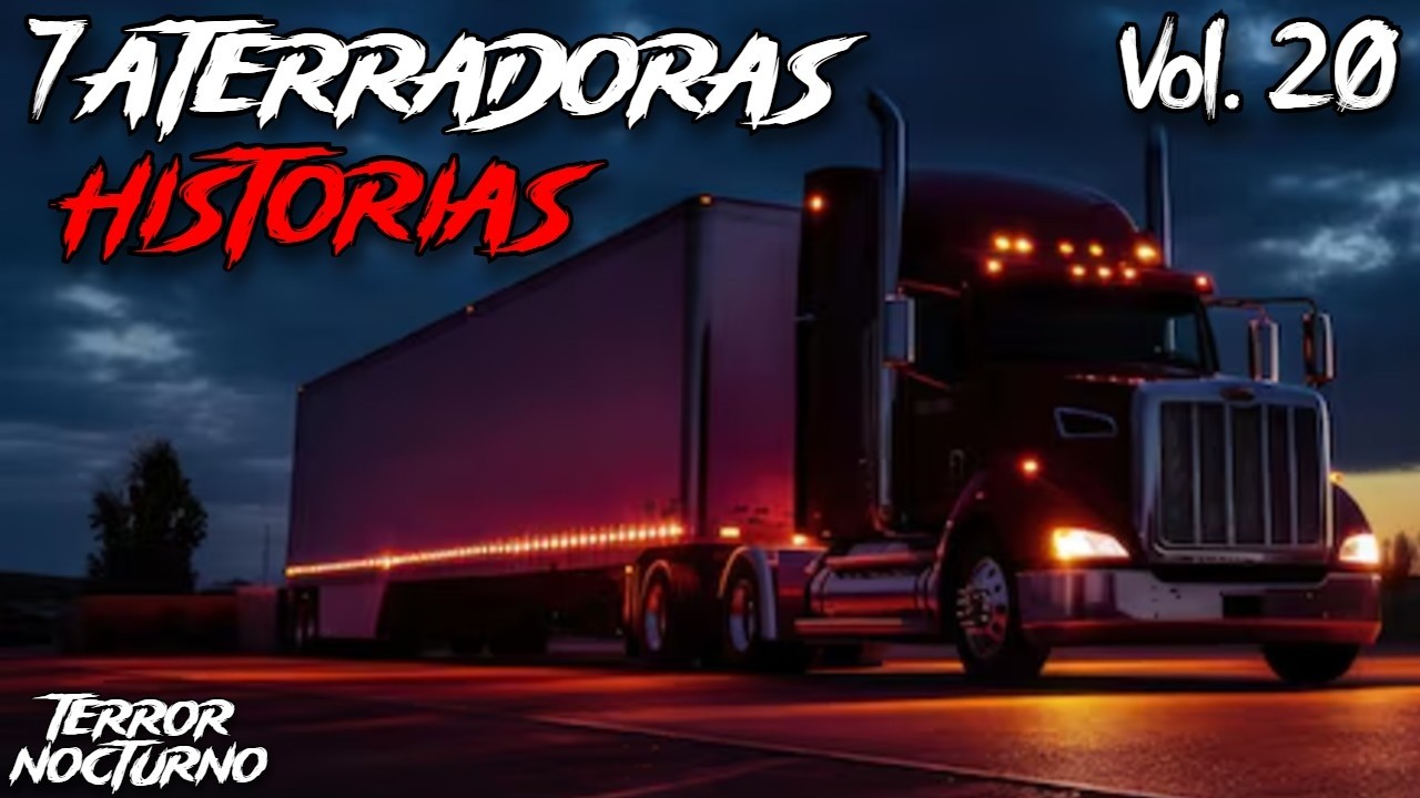 1 HORA DE HISTORIAS DE TERROR DE TRAILEROS VOL. 20