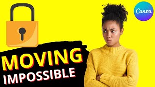 Canva Does Not Let Me Move Elements: Here's Why