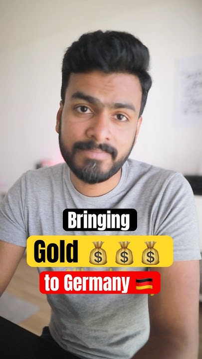 How Much Gold Can You Bring To Germany livingingermany packingtips how-much-gold-can-you-bring-to-germany-livingingermany-packingtips