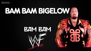 WWF | Bam Bam Bigelow 30 Minutes Entrance Theme | “Bam Bam”