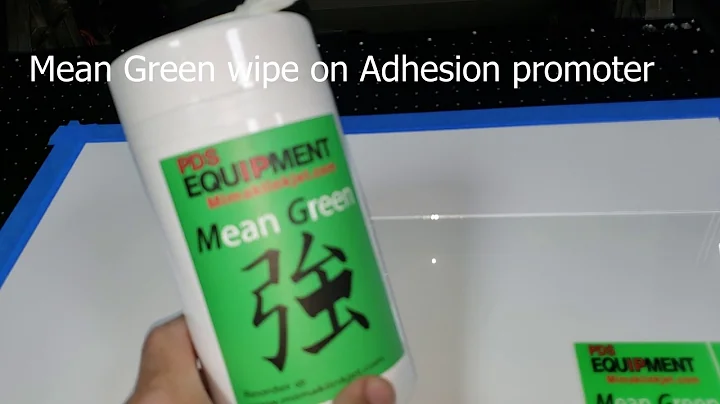 UV Adhesion Promoter MEAN GREEN on Glass