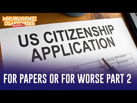 For Papers Or For Worse Part 2 - Mkurugenzi Diastories 2 Ep 12