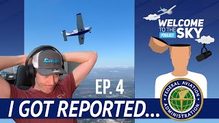 REPORTED TO THE FAA... | Welcome To The Sky Podcast Ep. 4