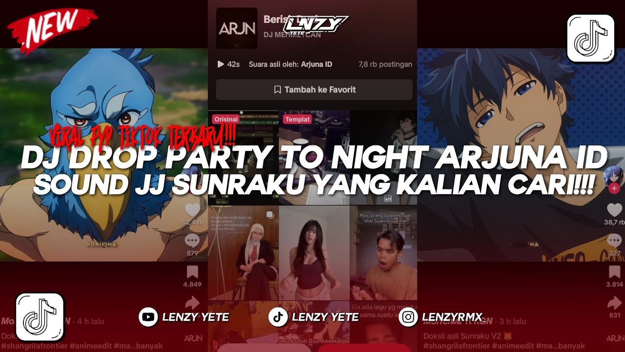 DJ DROP PARTY TO NIGHT ARJUNA ID | SOUND JJ SUNRAKU VIRAL TIKTOK YANG KALIAN CARI!!!