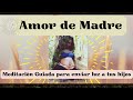 Meditación para enviar luz a tus hijos