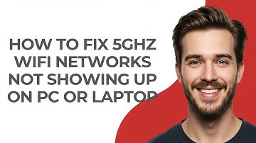 How To Fix 5GHz WiFi Networks Not Showing Up On PC or Laptop - GUIDE!