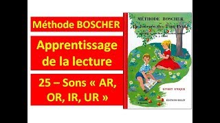 25 - Sons Ar, or, ir, ur │ Méthode Boscher │ La journée des tout petits