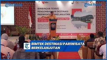 Wakil Ketua Komisi X DPR Gelar Bimtek Destinasi Pariwisata Berkelanjutan di Tegal