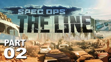 Spec Ops: The Line - Part 2 "OLD RELIABLE" (Walkthrough / Let