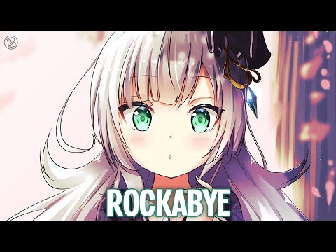 Nightcore ~ Rockabye (SHAKED Remix)