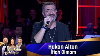 Hakan Altun - İFLAH OLMAM Resimi